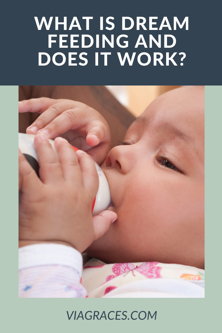 Dream Feeding Will it Actually Help Your Baby Sleep? Via Graces